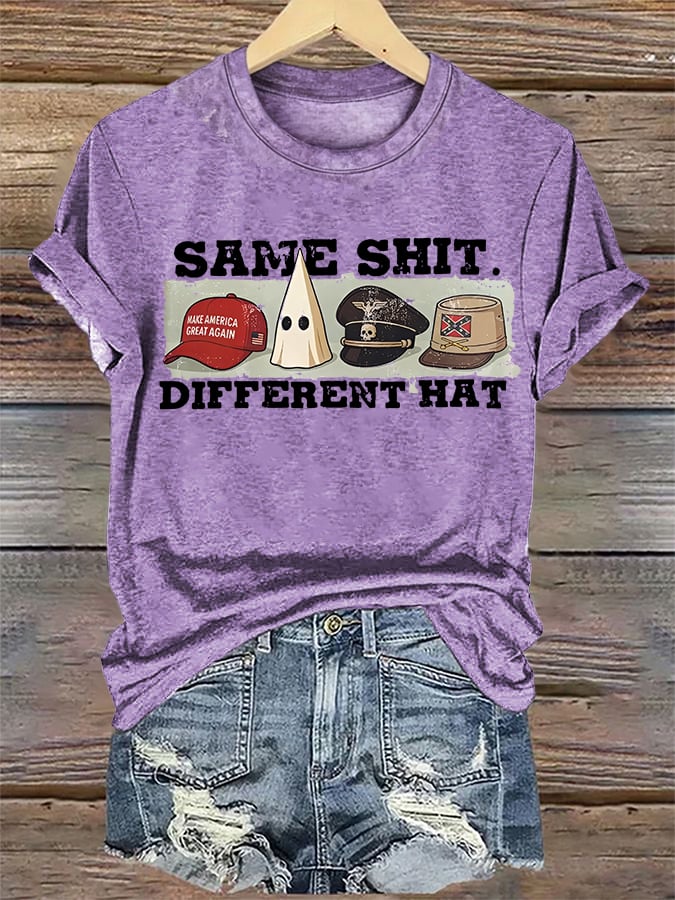 Women's Same Shit Different Hat T-Shirt
