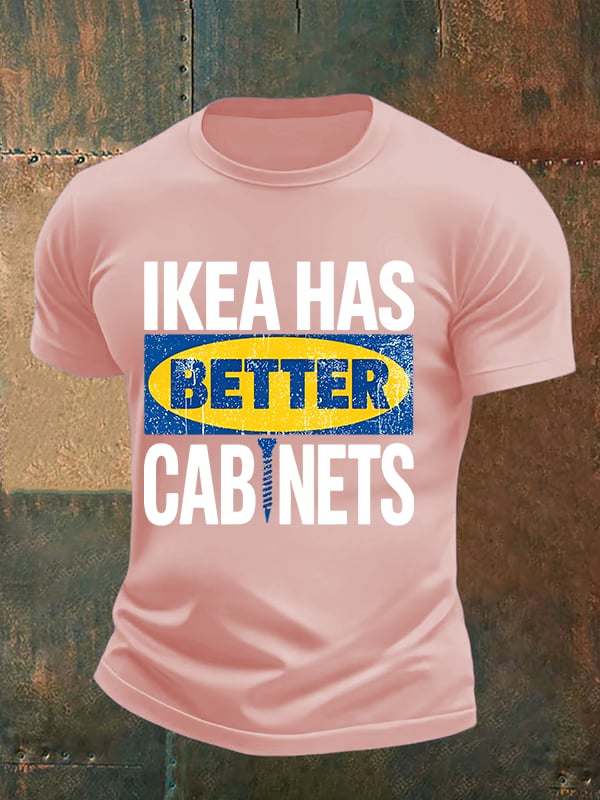 Men's Ikea has better cabinet Classic Print T-Shirt
