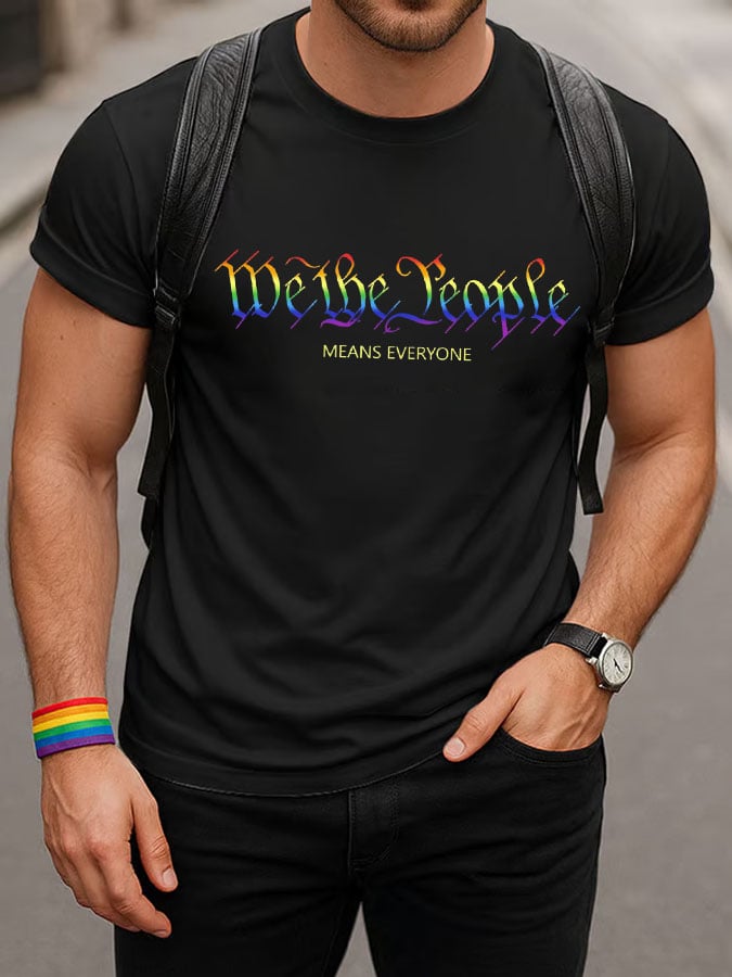 Men's We The People Means Everyone Print T-Shirt