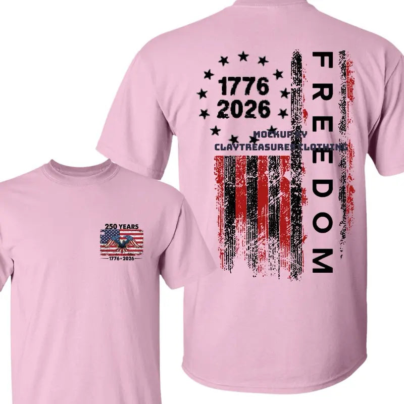 Women's 250th Independence Day Freedom T-Shirt