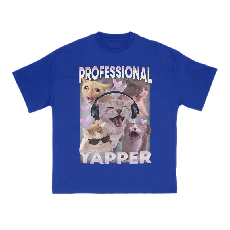Unisex Professional Yapper Cat Print T-shirt