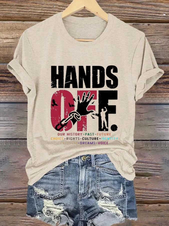 Women's Hands Off Protest Print Casual T-Shirt