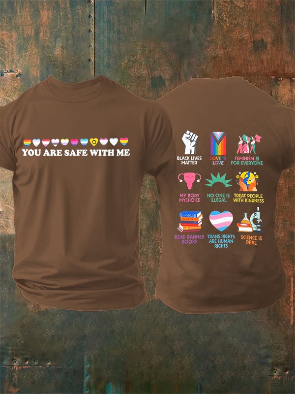 Men's You are safe with me Printed T-Shirt