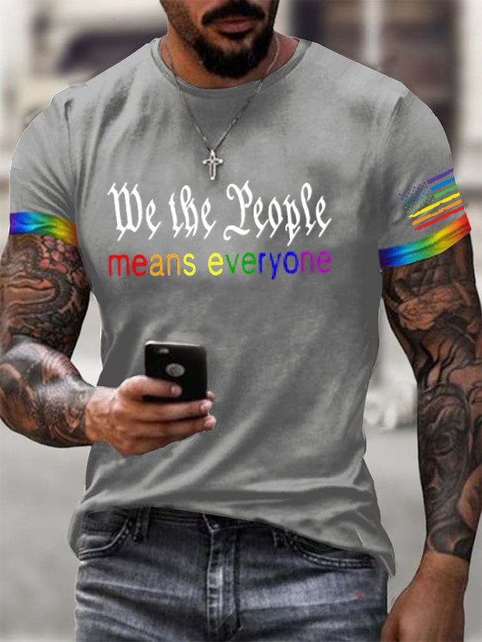 Men's We The People Means Everyone Print T-Shirt