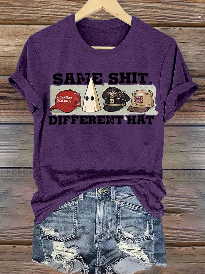Women's Same Shit Different Hat T-Shirt