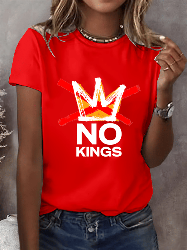 Women's America has No Kings Printed Casual T-Shirt