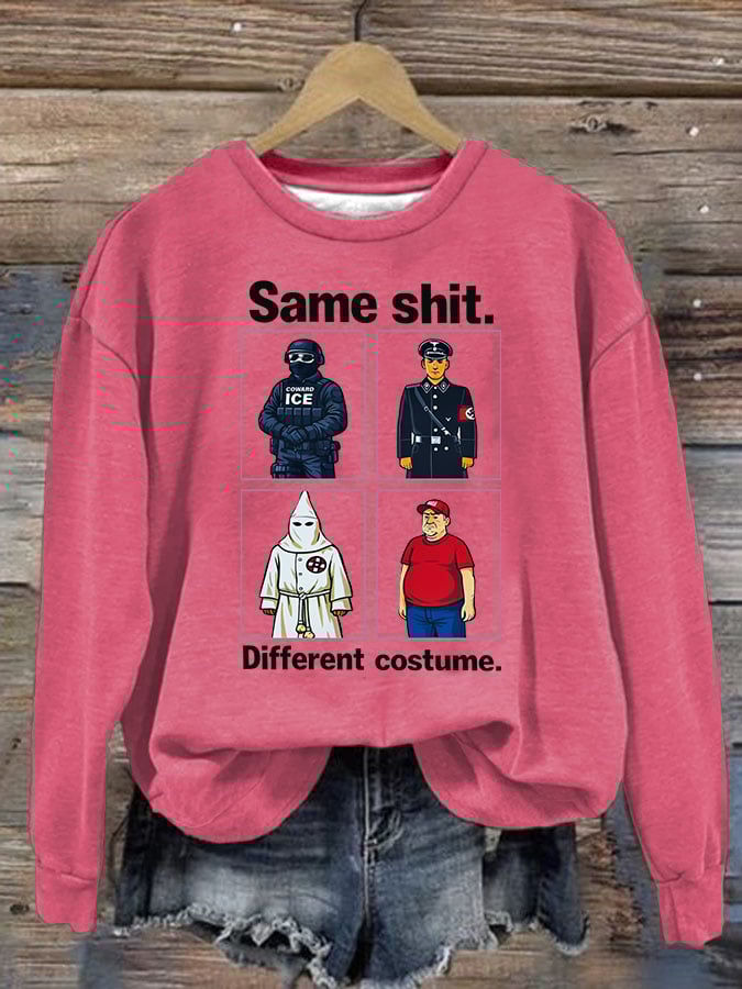 Women's Same shit Different costume Print Sweater