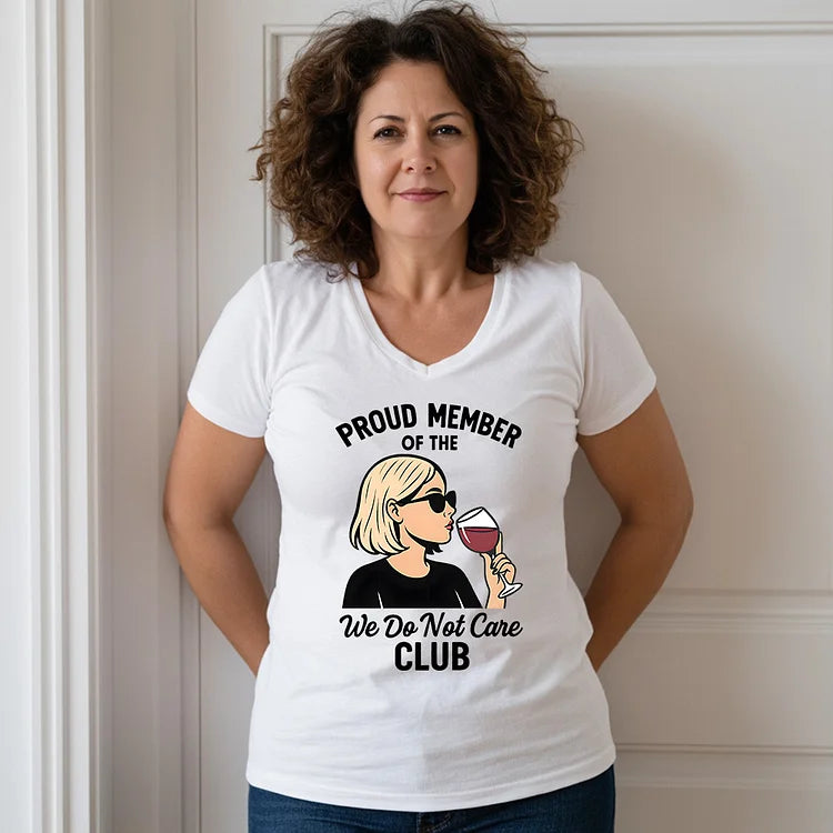 V-Neck Retro Funny Proud Member Of We Do Not Care Menopause Perimenopause Print T-Shirt