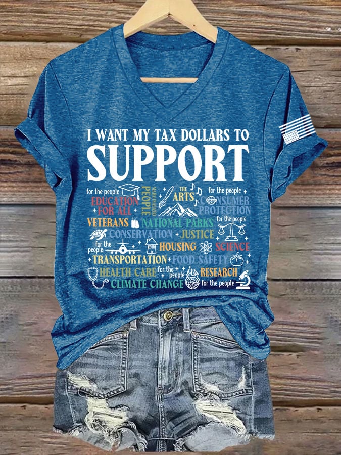 Women's My Tax Dollars Not For Billionaires Printed V Neck T-shirt