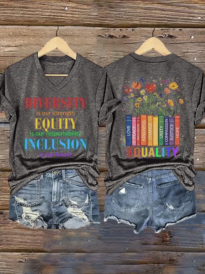 V-neck Retro Diversity Is Our Strength Equity Is Our Responsibility Inclusion Is Our Future Print T-Shirt