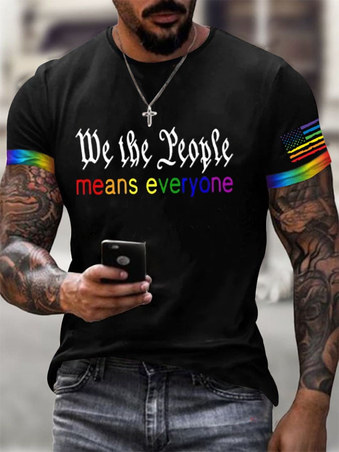 Men's We The People Means Everyone Print T-Shirt
