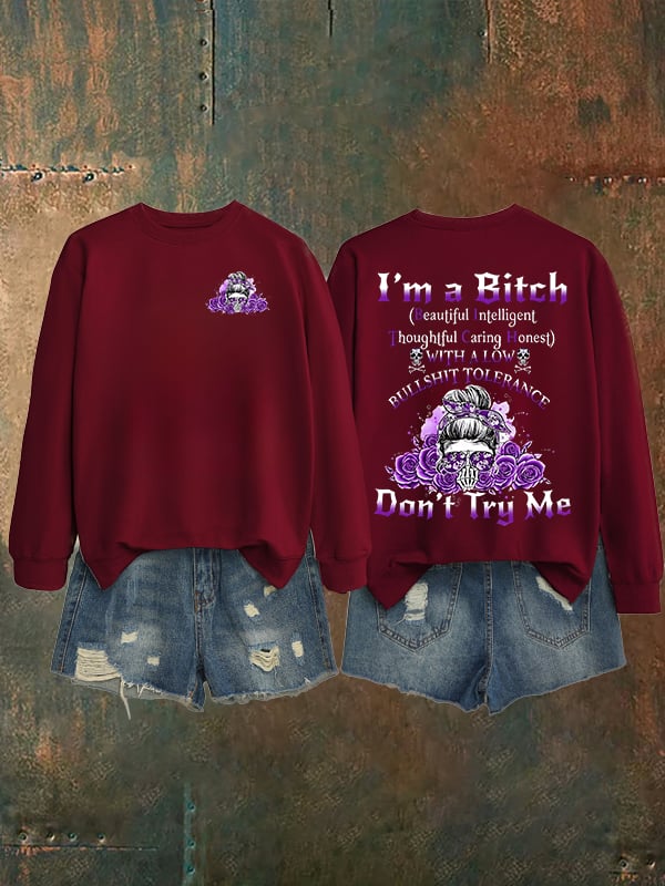 Women's Don't Try Me Sweatshirt