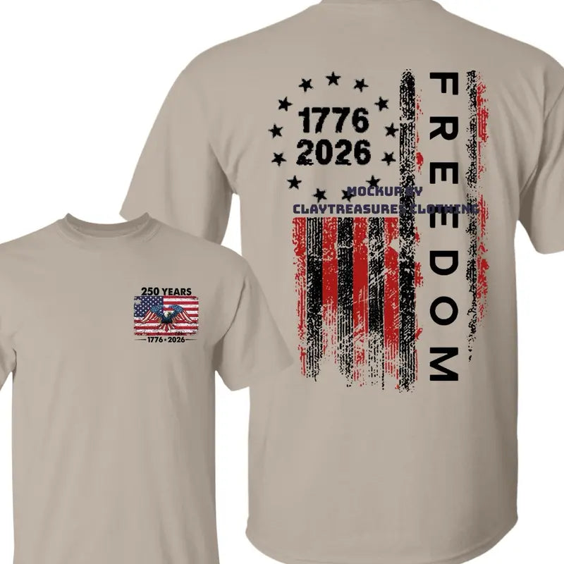 Women's 250th Independence Day Freedom T-Shirt