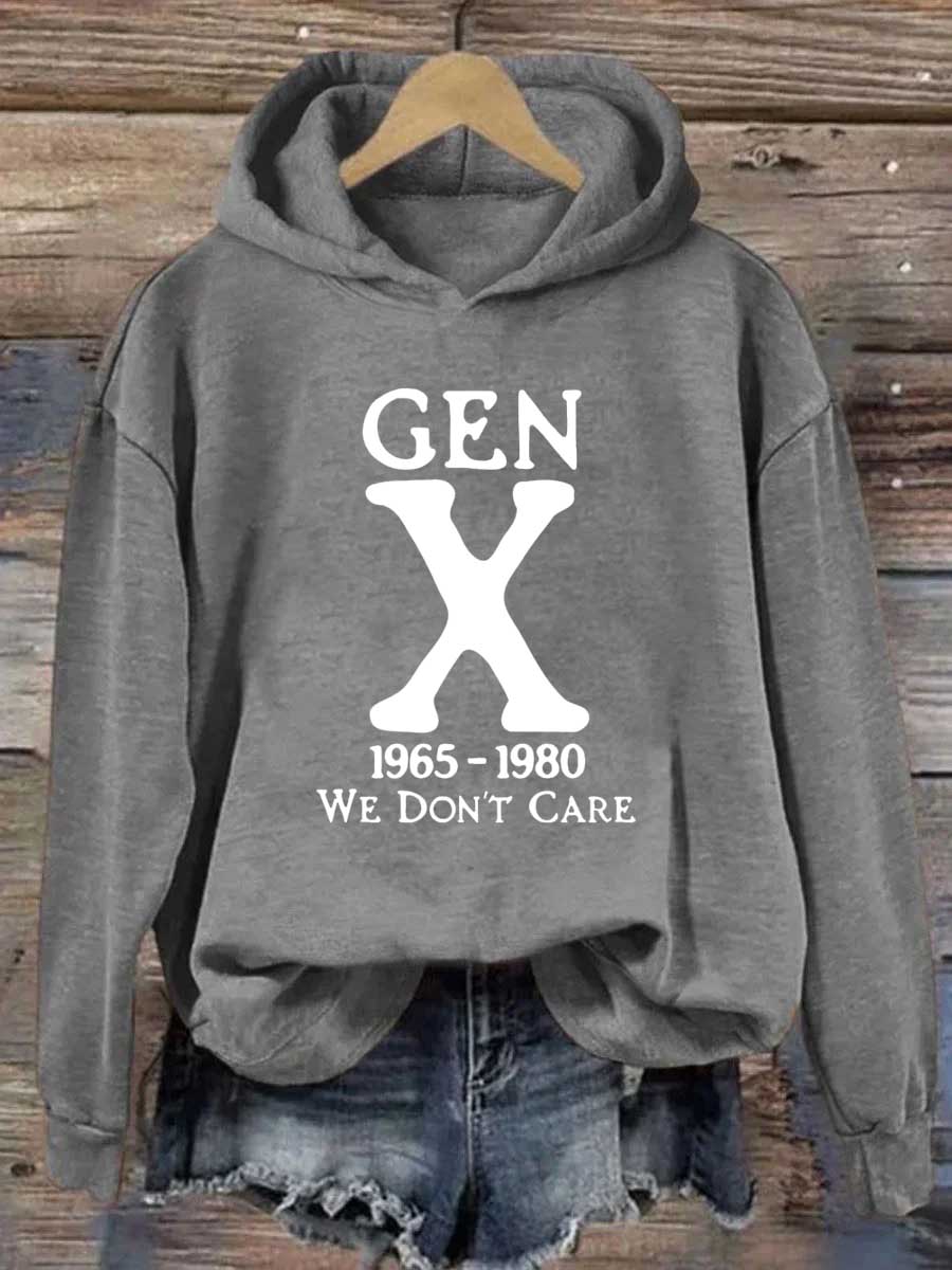 Gen X 1965-1980 We Don't Care Hoodie