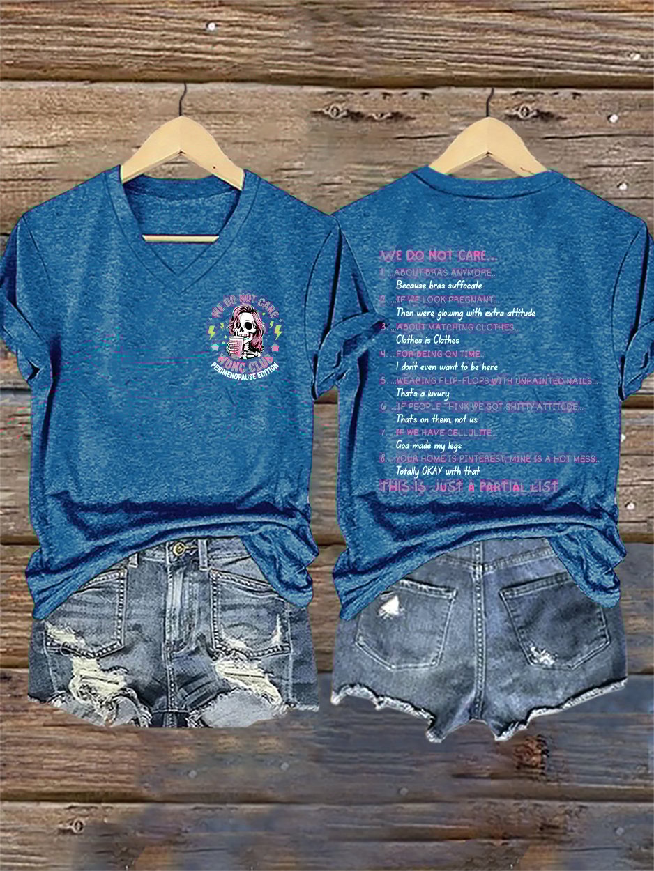 V-Neck Retro We Do Not Care WDNC Club Perimenopause Edition Print T-Shirt