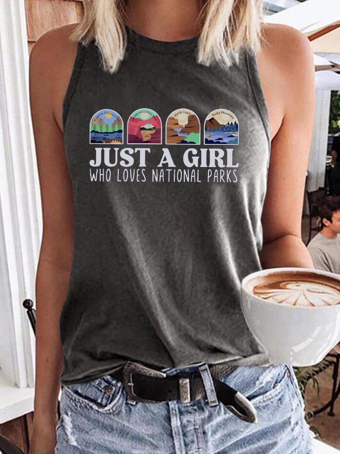 Women's Just A Girl Who Loves National Parks Print Crew Neck Tank Top