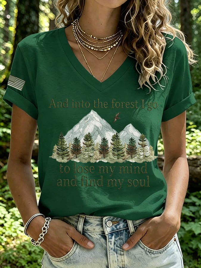 Women's And Into The Forest I Go To Lose My Mind And Find My Soul Print Casual T-shirt