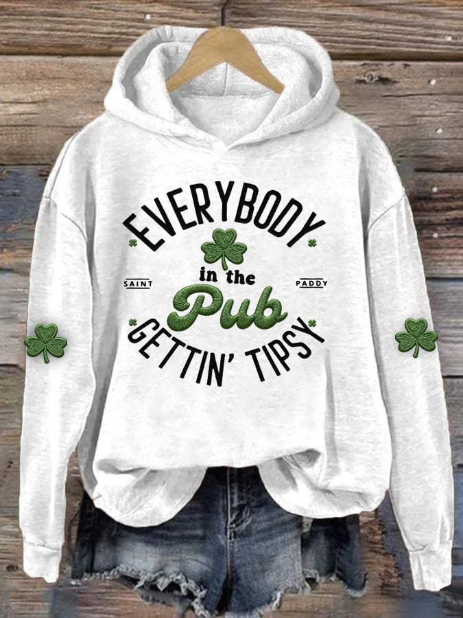 Women's Casual Everybody in the Pub Gettin' Tipsy Print Hoodie