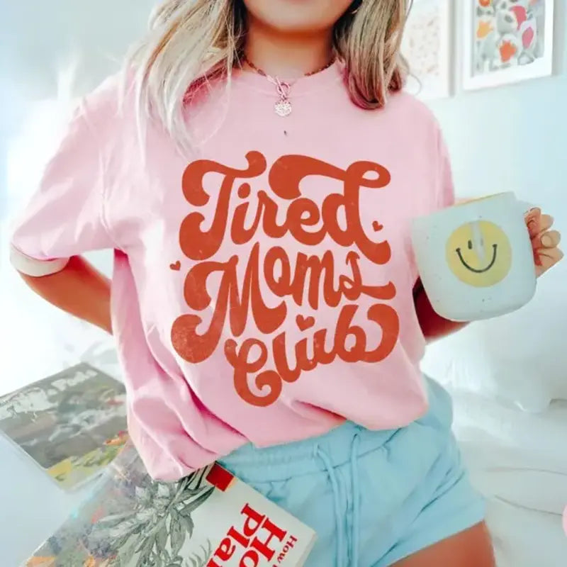 Tired Moms Club Printed T-Shirt