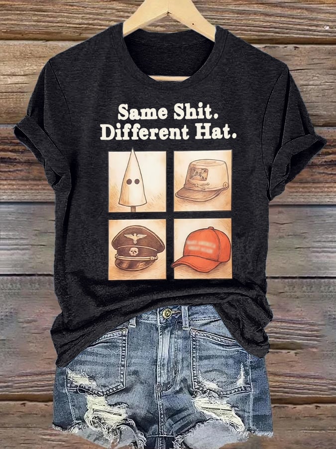 Women’s Same Shit Different Hat Print T-Shirt