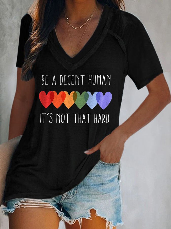 V-Neck Retro Be A Decent Human It's Not That Hard Print T-Shirt