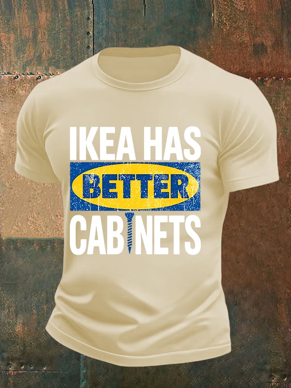 Men's Ikea has better cabinet Classic Print T-Shirt