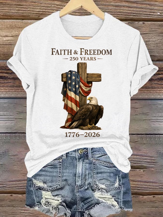 Women's Faith and Freedom 250 Years Print T-Shirt
