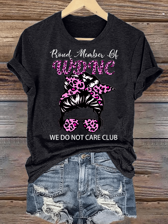 Women's Round-Neck Retro Funny Proud Member Of WDNC Club We Do Not Care Menopause Perimenopause Print T-Shirt