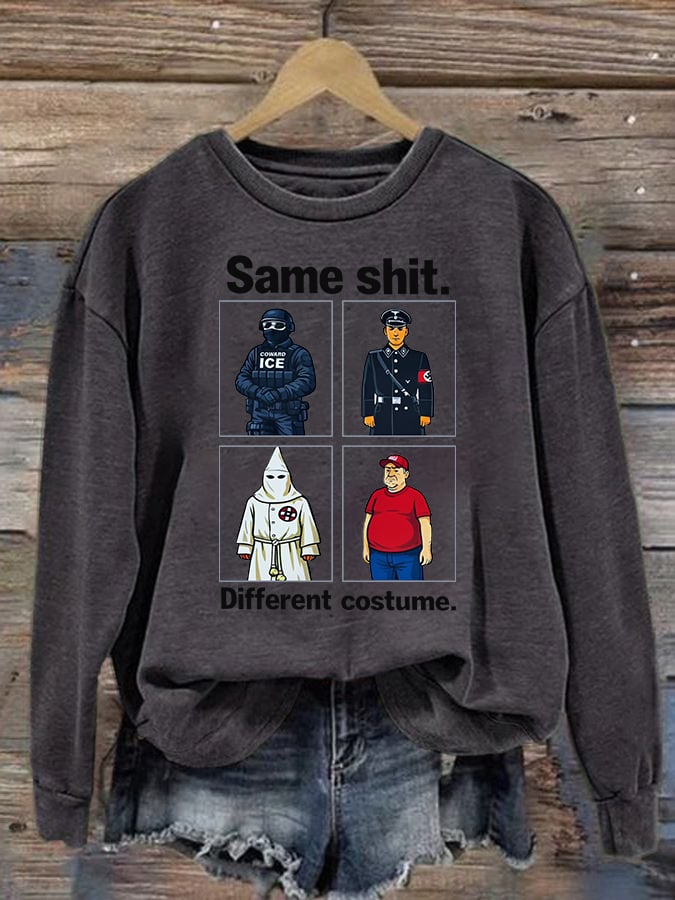 Women's Same shit Different costume Print Sweater