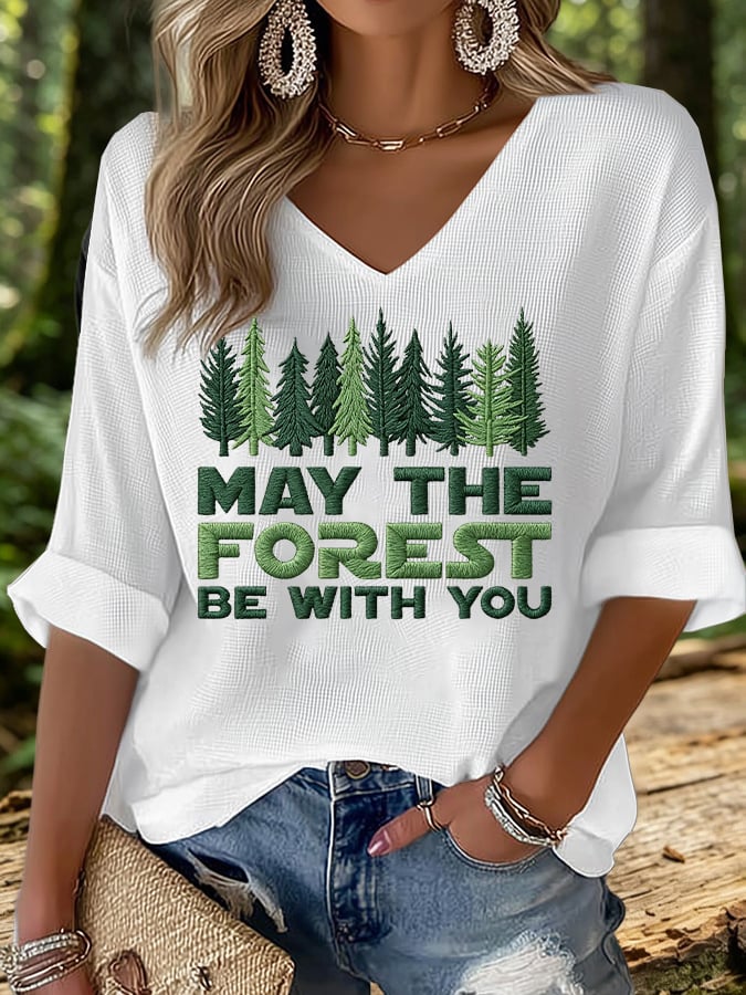 Women's May The Forest Be With You Print Top
