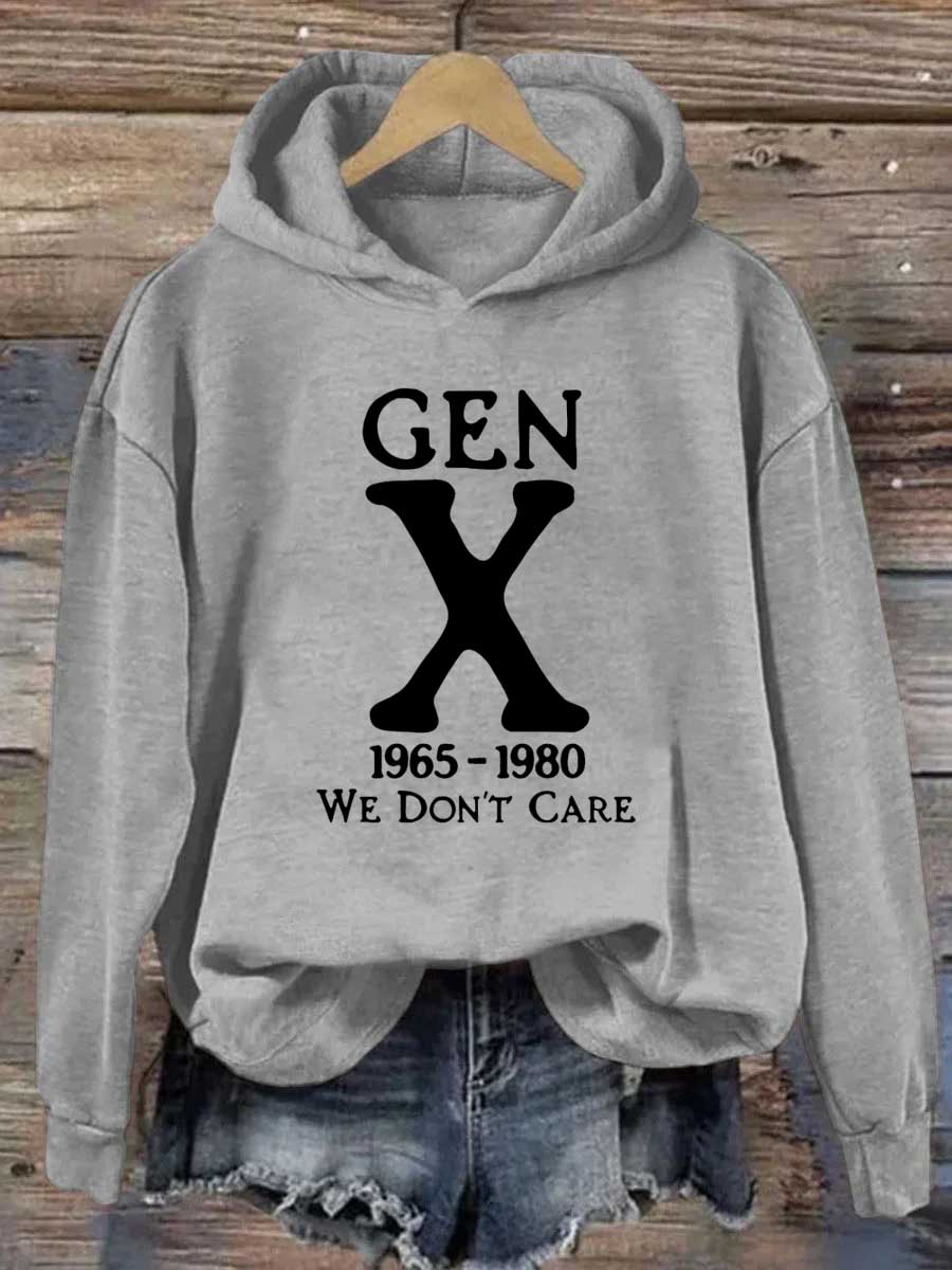 Gen X 1965-1980 We Don't Care Hoodie