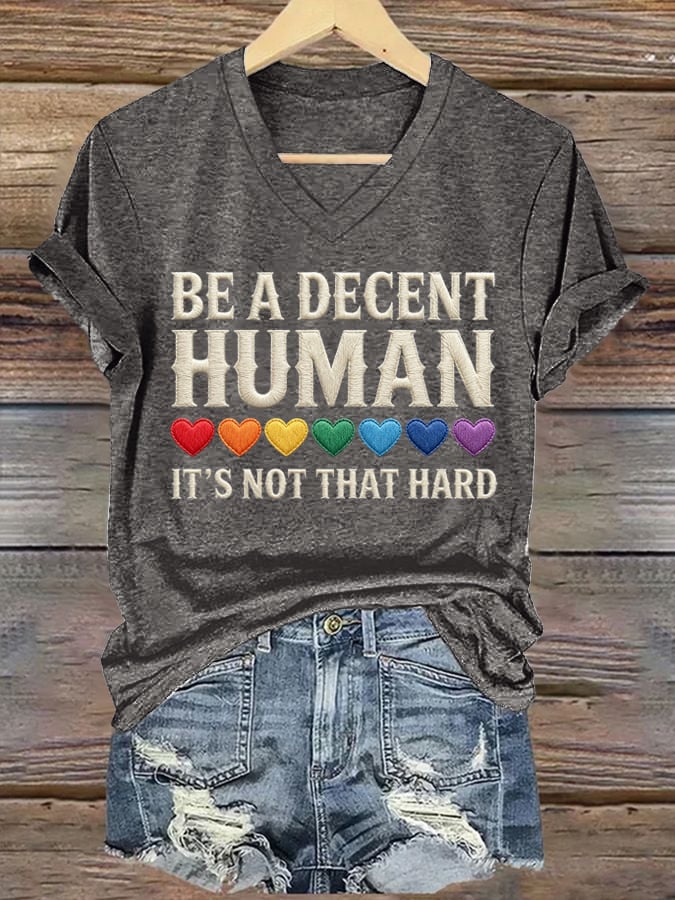 Women's Be A Decent Human It's Not That Hard Print Casual T-shirt