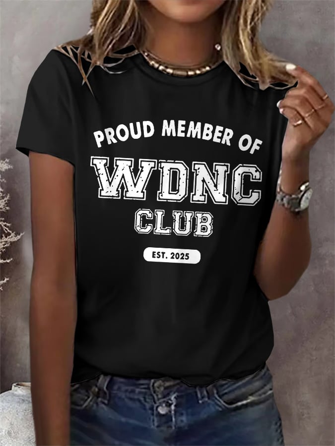 Retro Proud Member Of WDNC Club Est. 2025 Menopause Perimenopause Print T-Shirt