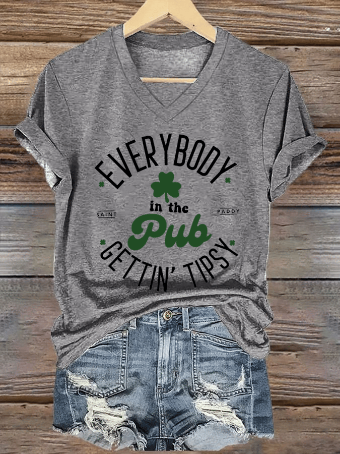 Women's Everybody In The Pub Getting Tipsy St. Patrick's Day Printed V-Neck T-Shirt