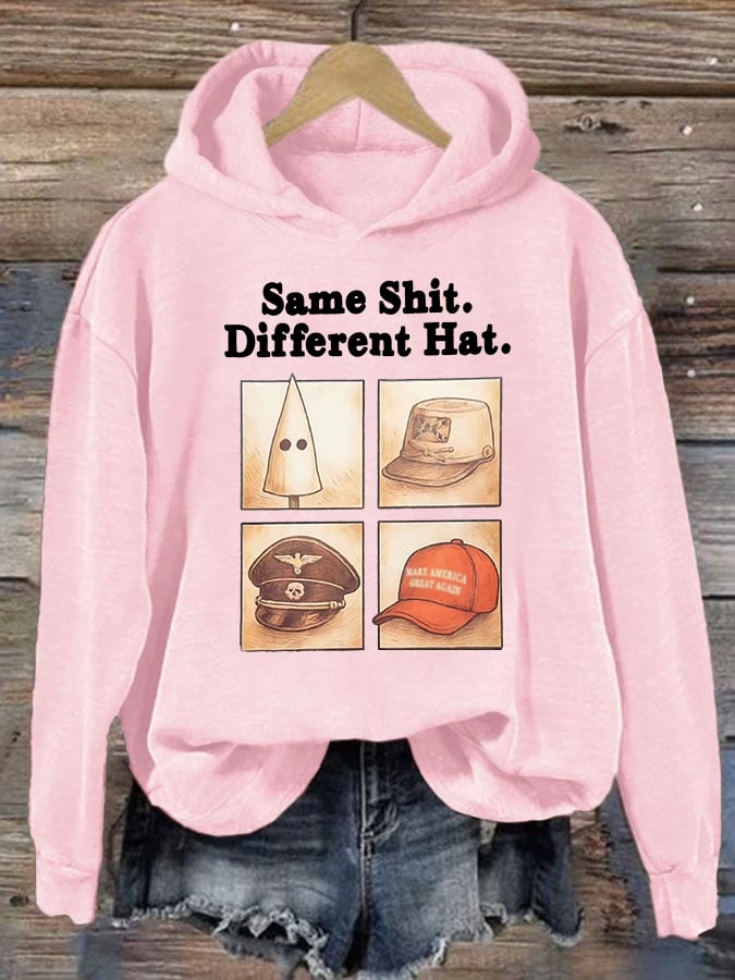 Women's Same Shit Different Hat Print Hoodie