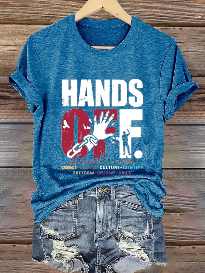 Women's Hands Off Protest Print Casual T-Shirt