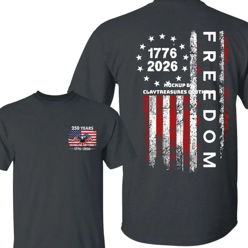 Women's 250th Independence Day Freedom T-Shirt
