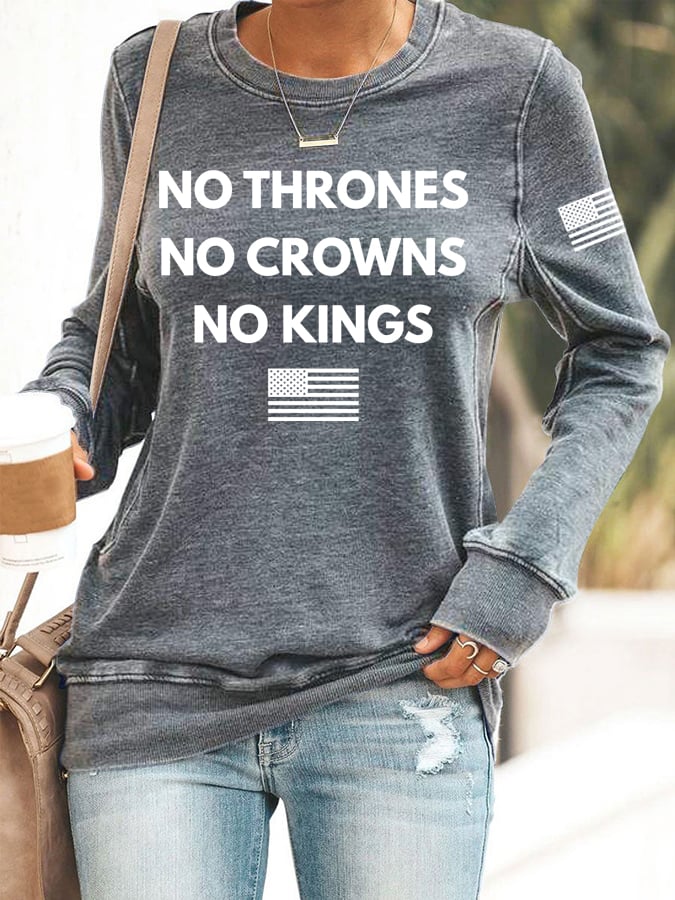 Women's No Thrones No Crowns No Kings Print Round Neck Sweatshirt