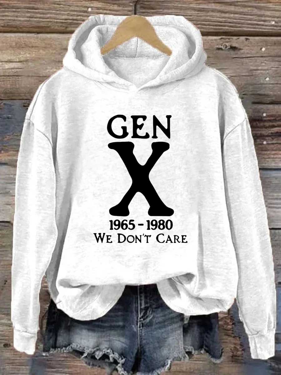 Gen X 1965-1980 We Don't Care Hoodie