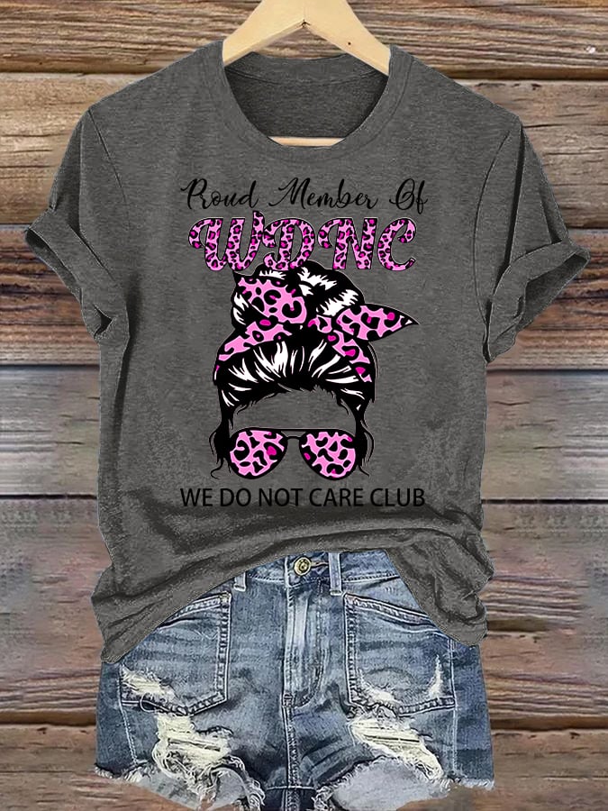 Women's Round-Neck Retro Funny Proud Member Of WDNC Club We Do Not Care Menopause Perimenopause Print T-Shirt