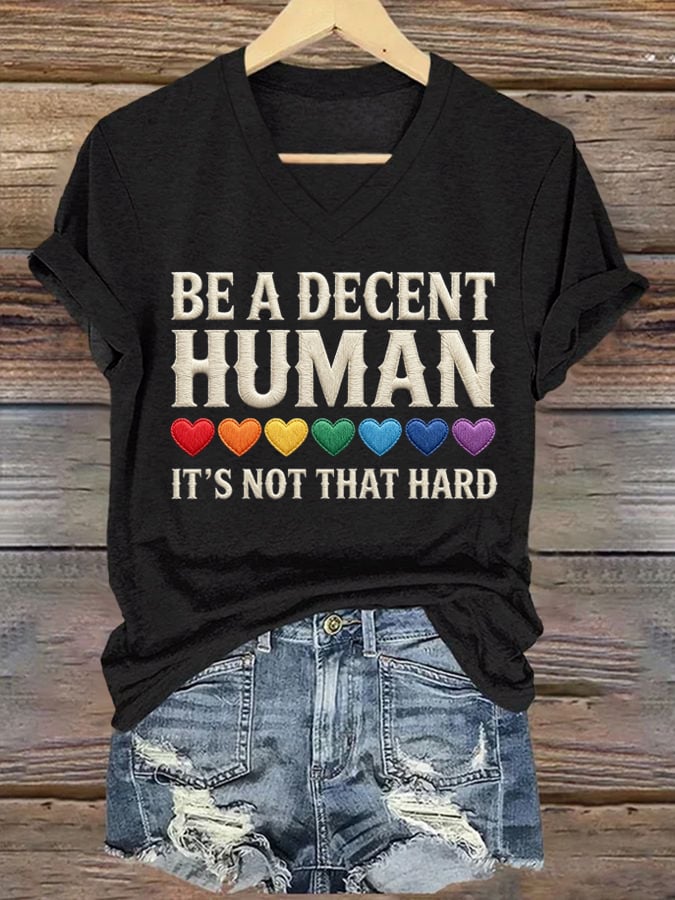 Women's Be A Decent Human It's Not That Hard Print Casual T-shirt