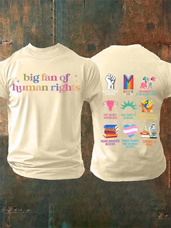Men's big fan of human rights T-Shirt