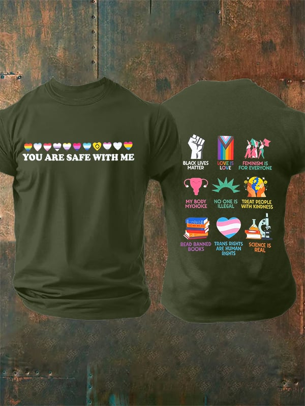 Men's You are safe with me Printed T-Shirt