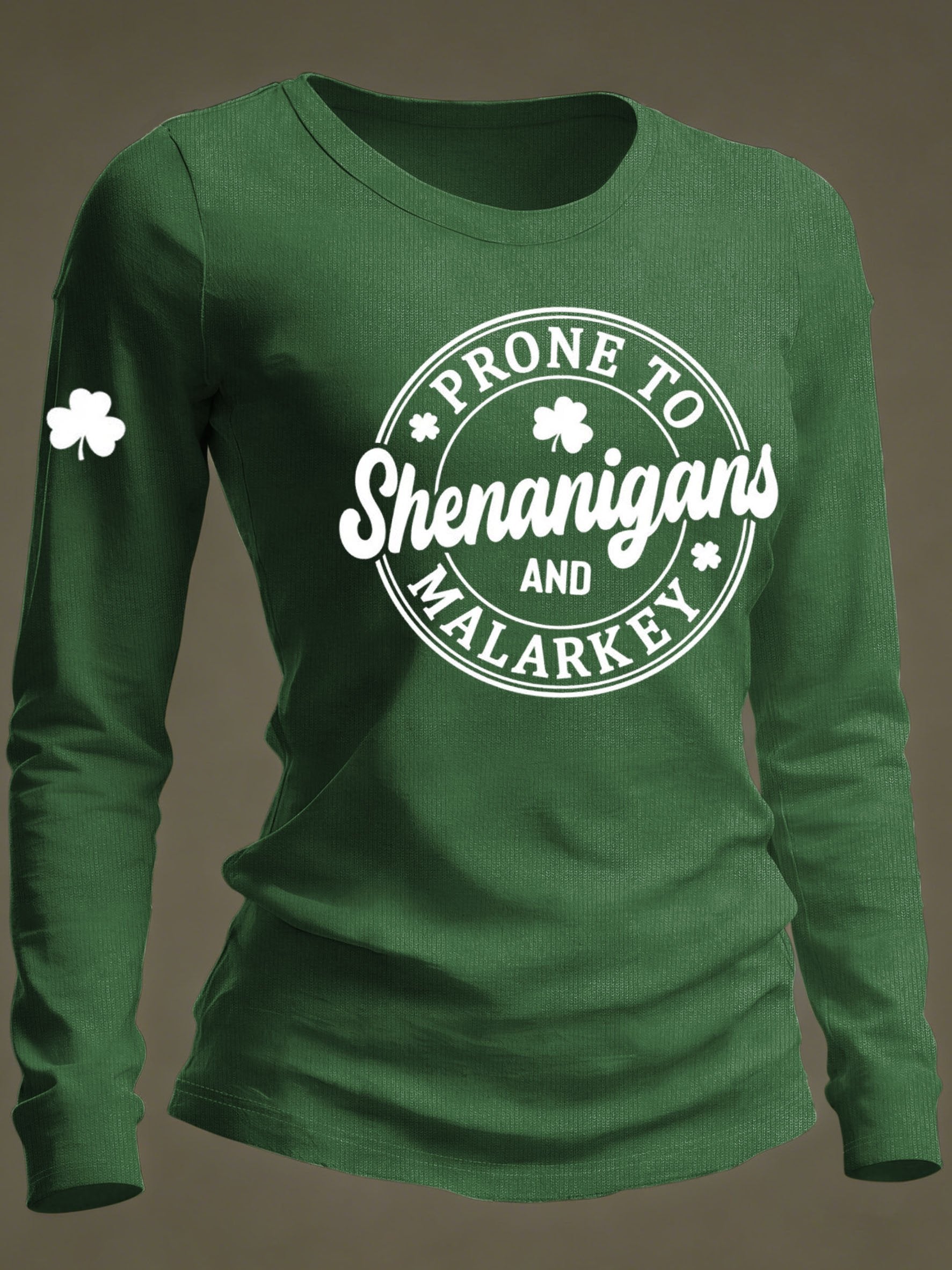 Women's Prone to Shenanigans and Malarkey, St Patrick's Day T-Shirt