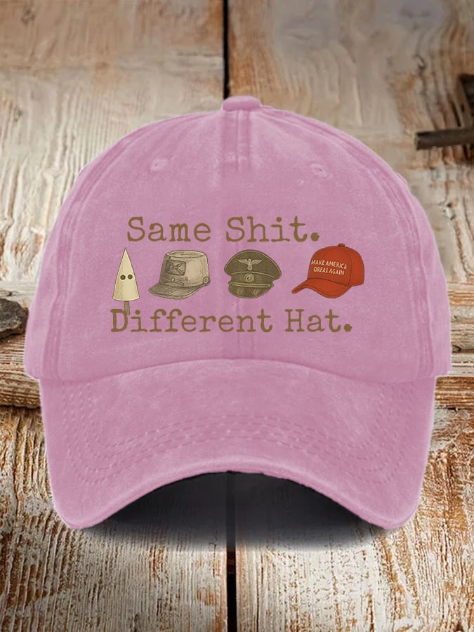 Unisex Same shit Different costume Print Hat