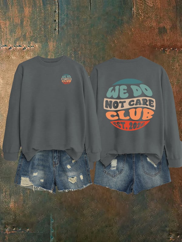 Women's Retro Funny Proud Member Of Club We Do Not Care Menopause Perimenopause Print Sweatshirt