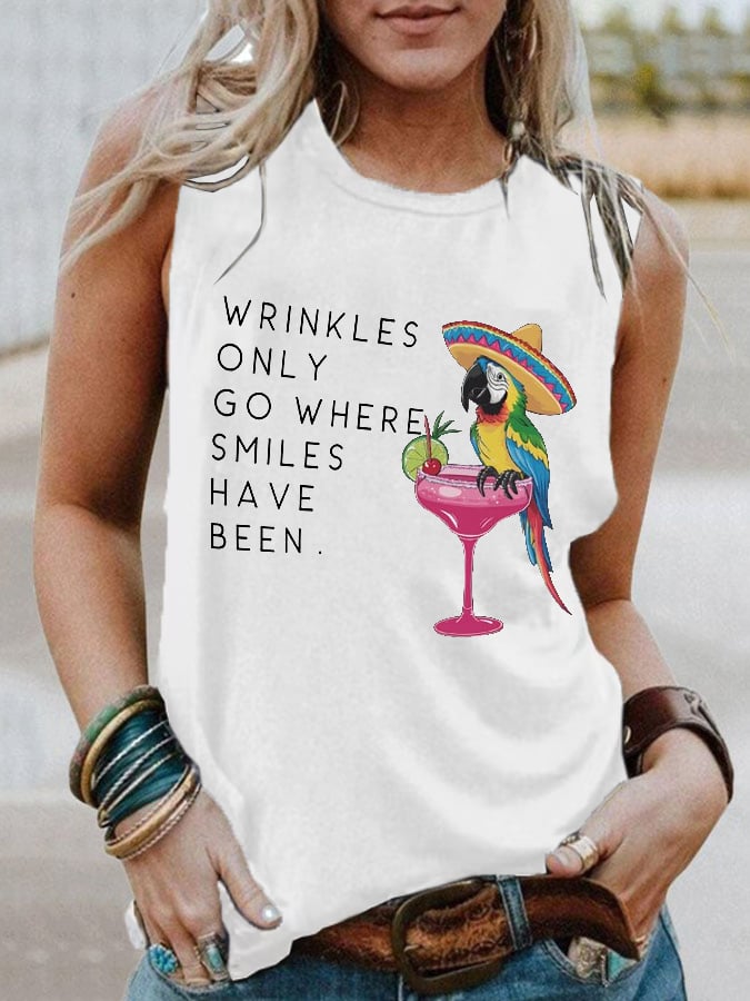 Retro Wrinkles Only Go Where Smiles Have Been Print Tank Top