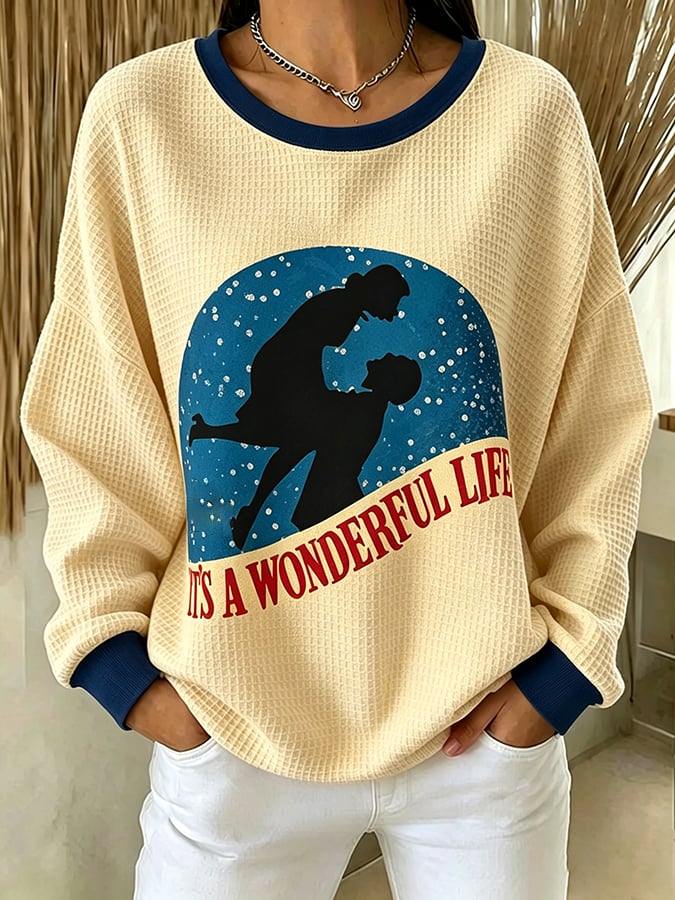 Women's It's A Wonderful Life Christmas Printed Casual Sweatshirt
