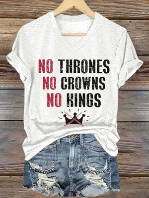 🔥Buy 3 Get 15% Off🔥Women's No Thrones No Crowns No Kings Print V Neck T-shirt