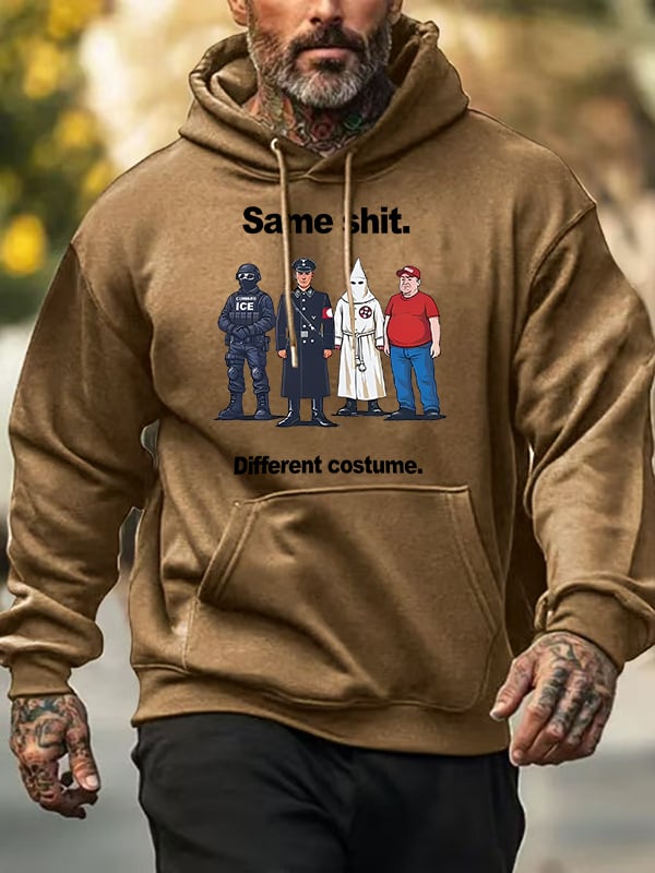 Men's Same shit Different costume Print Hoodies